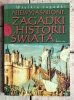 Romuald Romański - Niewyjaśnione zagadki historii świata
